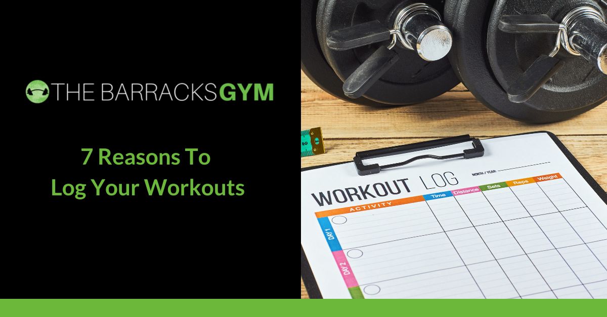 7 Reasons To Log Your Workouts