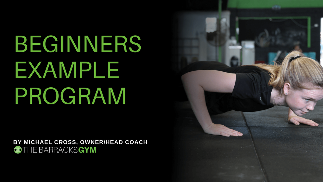 Example Workout Program — The Barracks Gym
